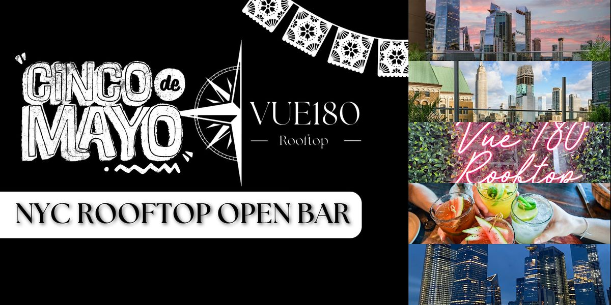 Rooftop Cinco de Mayo Open Bar