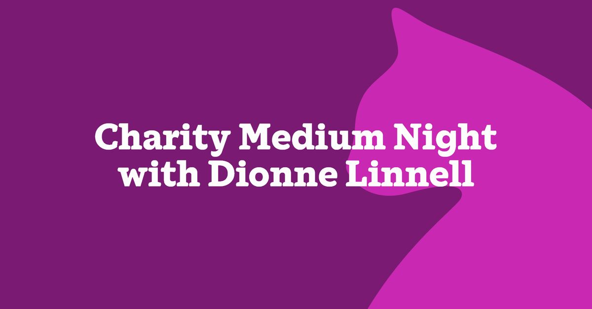 Charity Medium Night with Dionne Linnell 