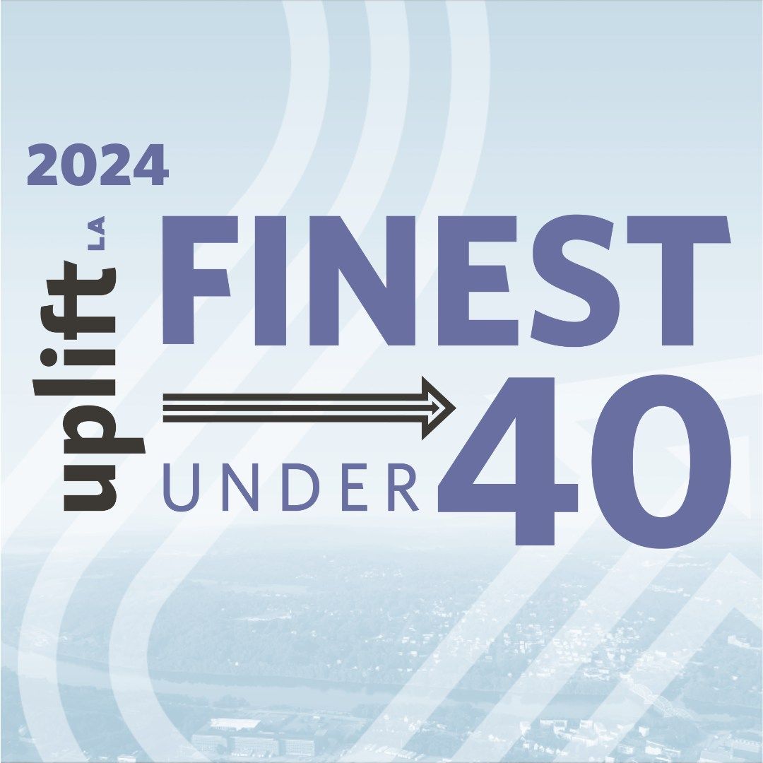 2024 Finest Under 40 by Uplift LA