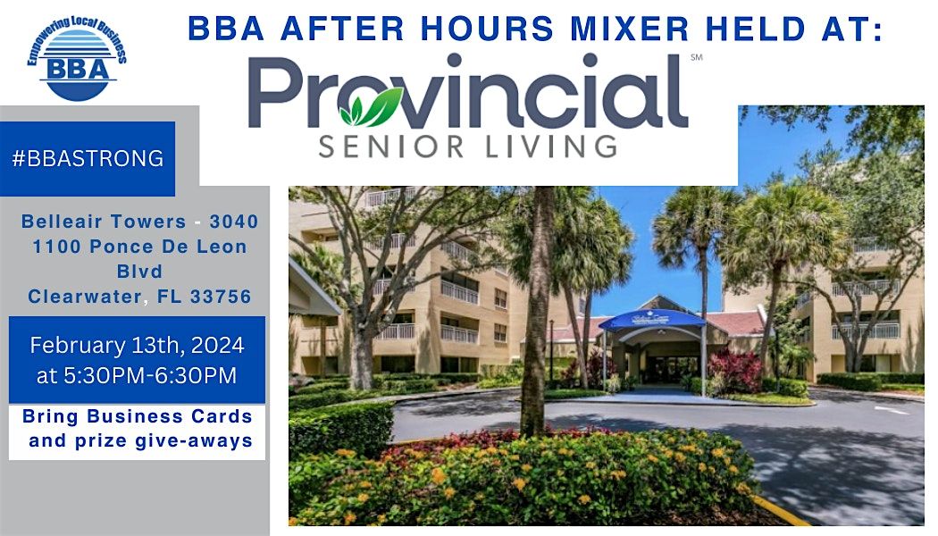 BBA After Hours Mixer Provincial Senior Living