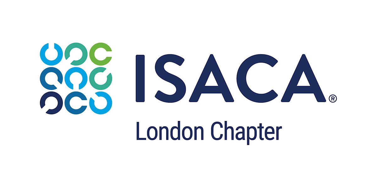 ISACA London Chapter  Annual General Meeting - Thursday 6th July 2023