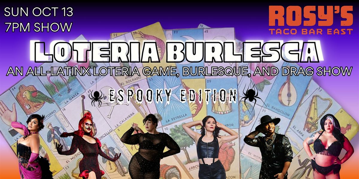 Loteria Burlesca - Espooky Edition -  Games, Burlesque, and Drag!