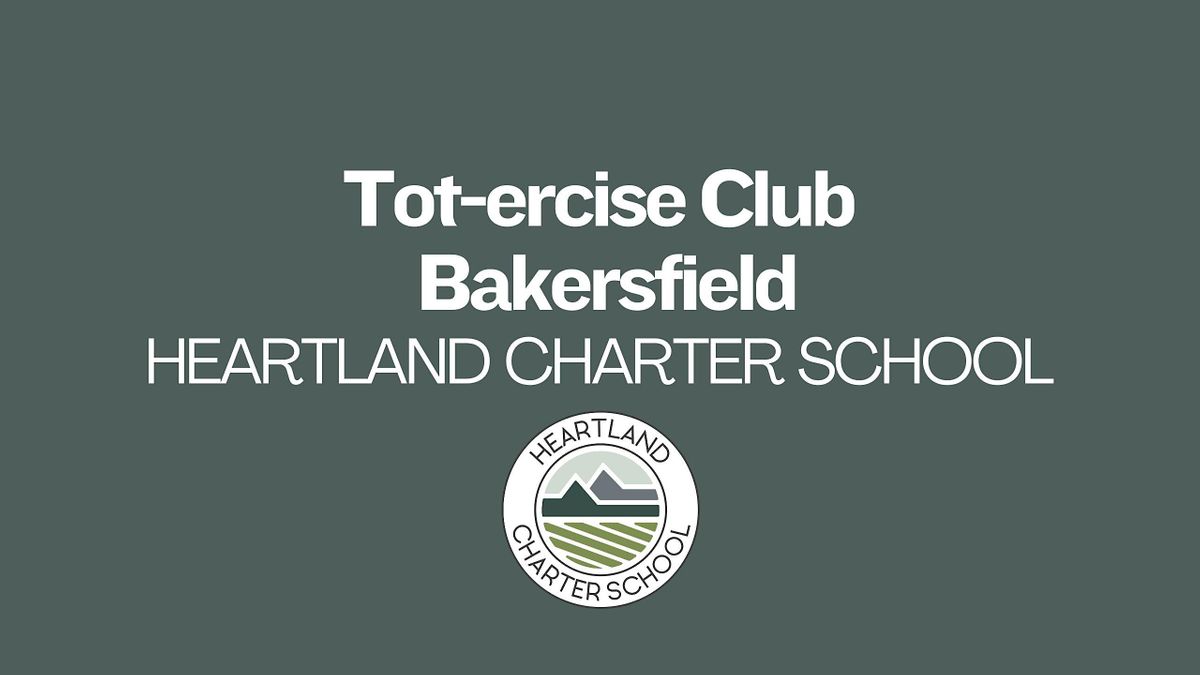 Tot-ercise Club-Heartland Charter School