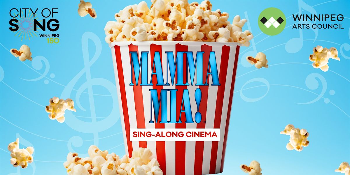 Sing-Along Cinema: Mamma Mia!