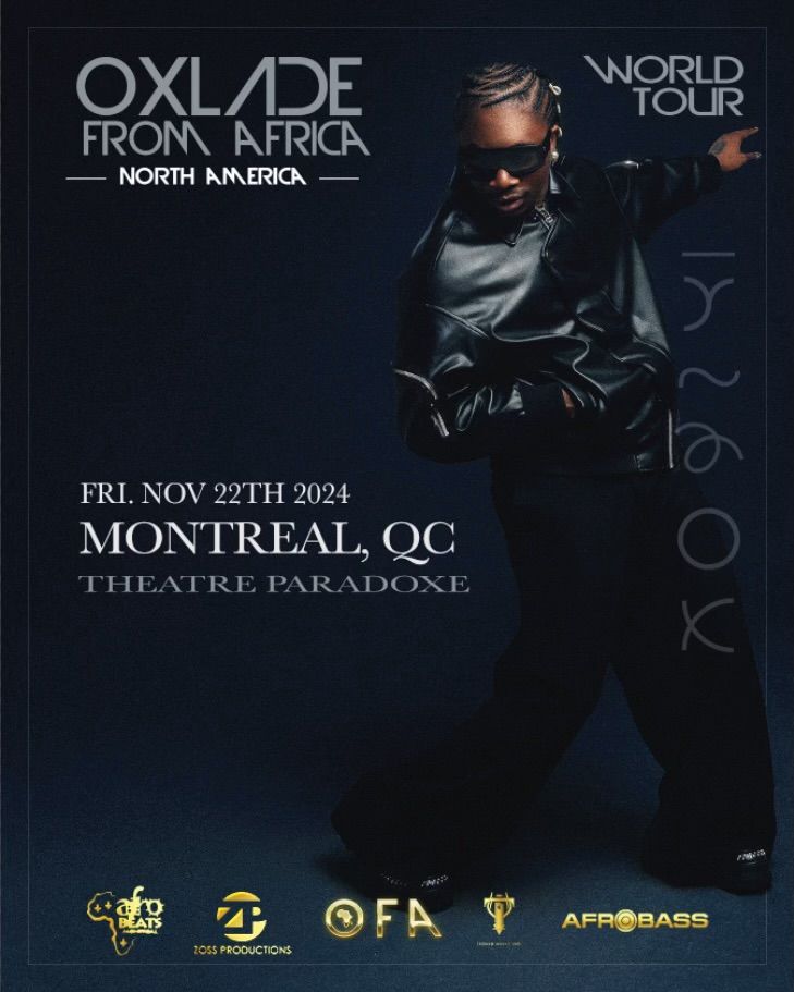 Oxlade From Africa Tour - Live in Montreal