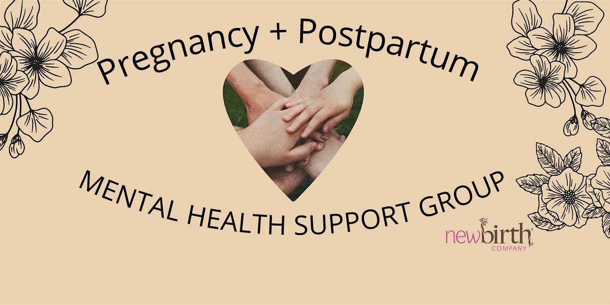 Pregnancy + Postpartum Moms Support Group