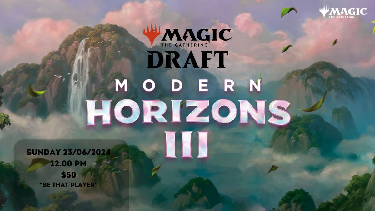 NB's Sunday MTG  Draft: Modern Horizon's 3