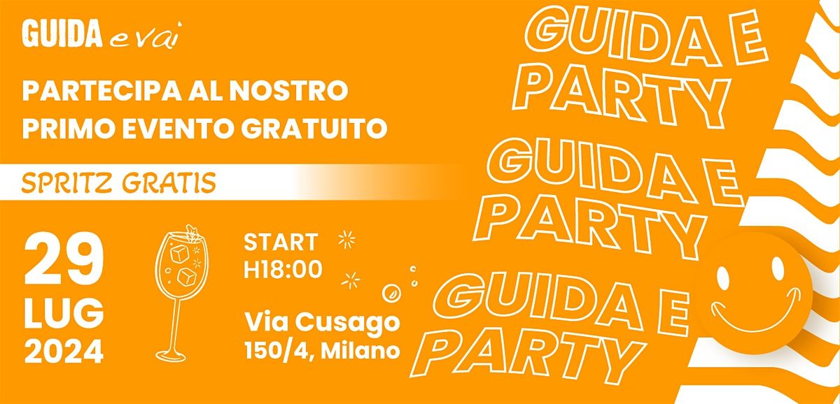 GUIDA E PARTY