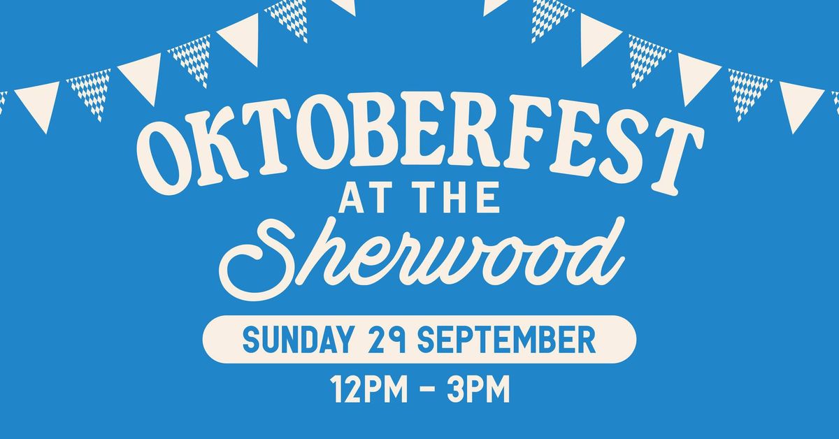 Oktoberfest at The Sherwood