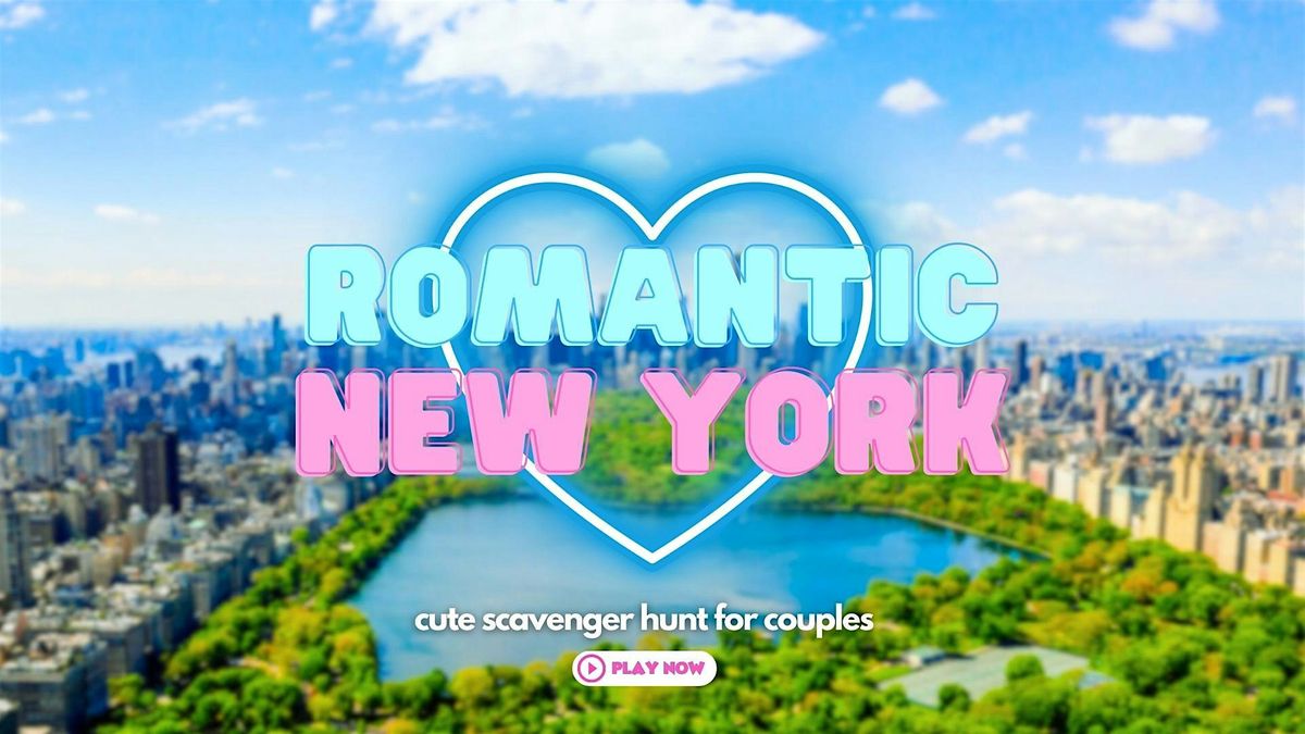 Romantic New York: Cute Scavenger Hunt for Couples