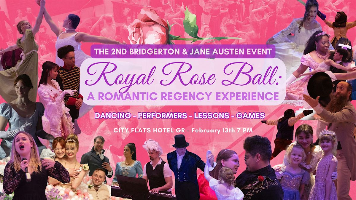 2nd Jane Austen and Bridgerton Event:  The Royal Rose Regency Ball