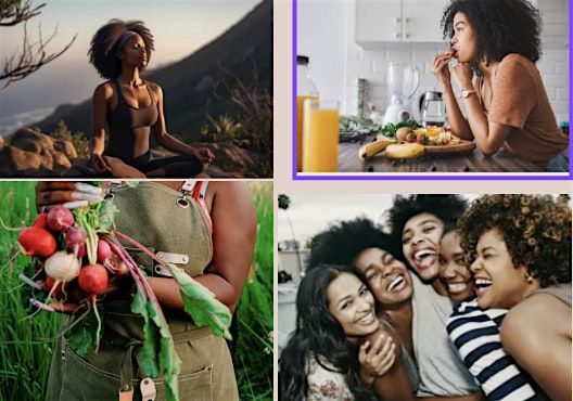 The 10 Pillars of Holistic Health - Black Women Empowerment