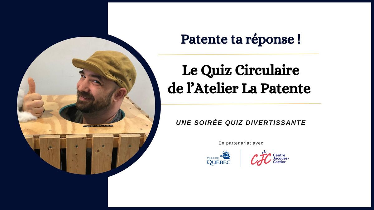 Le Quiz Circulaire: Patente ta r\u00e9ponse !