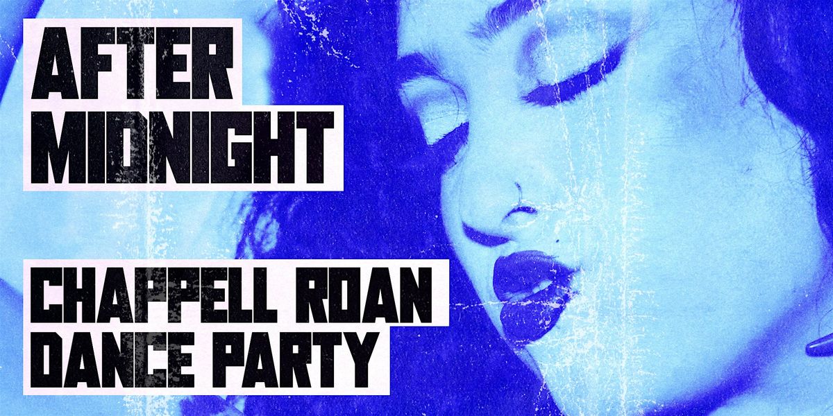 After Midnight: Chappell Roan Dance Party [L.A.]