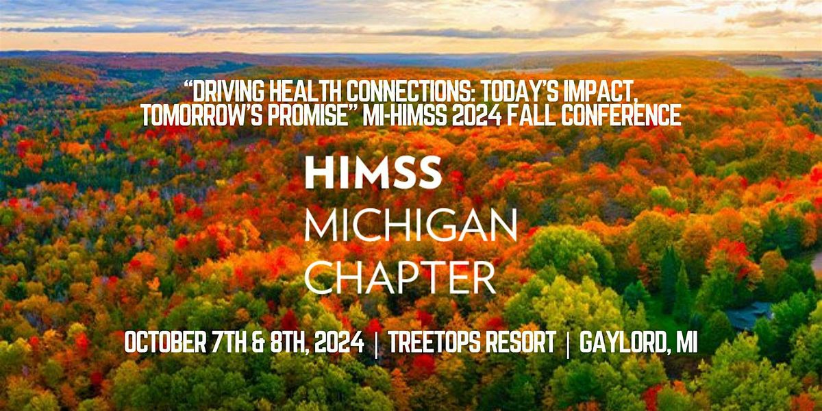 2024 Fall Conference by HIMSS Michigan Chapter