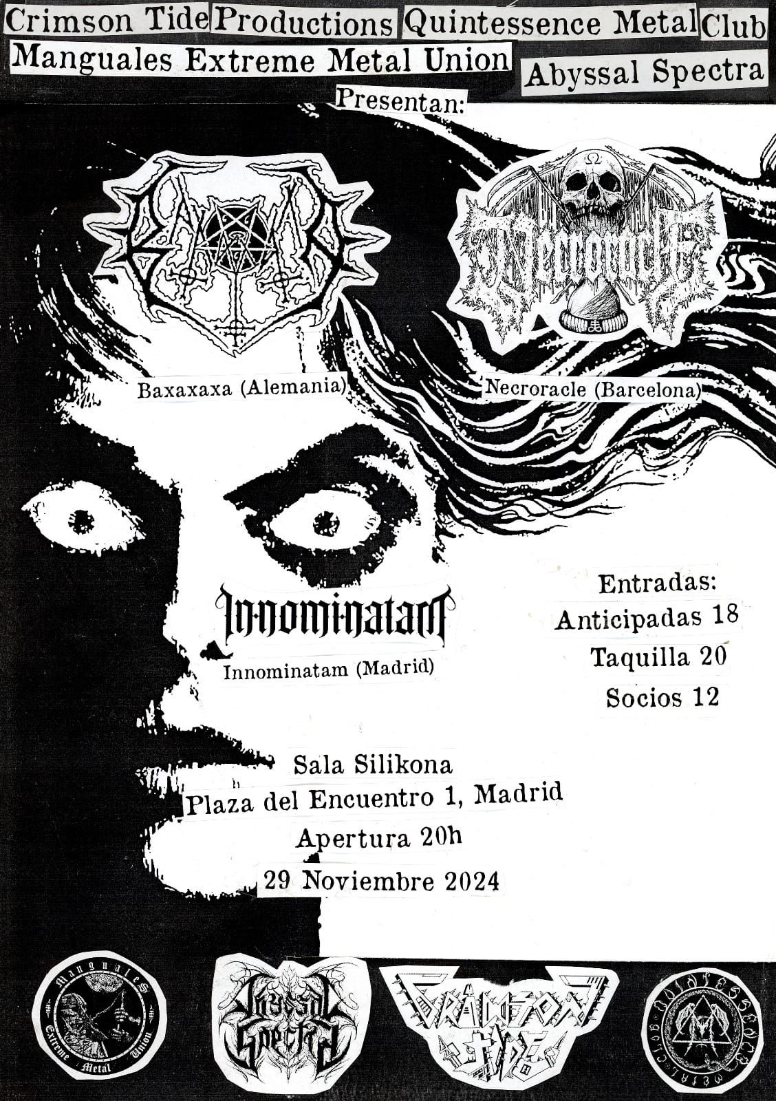 BAXAXAXA + NECRORACLE + INNOMINATAM (Madrid)