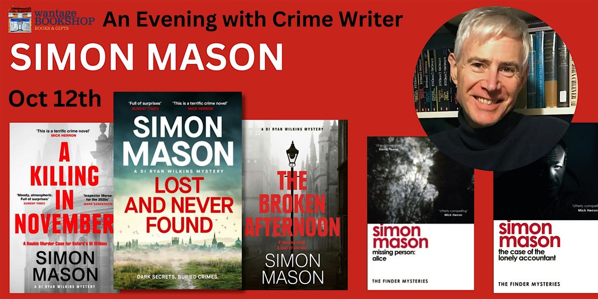 Crime Writer Simon Mason in conversation with Dave Harries