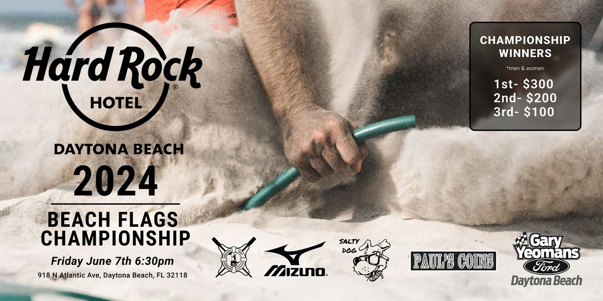 The Hard Rock Beach Flags Championship 2024