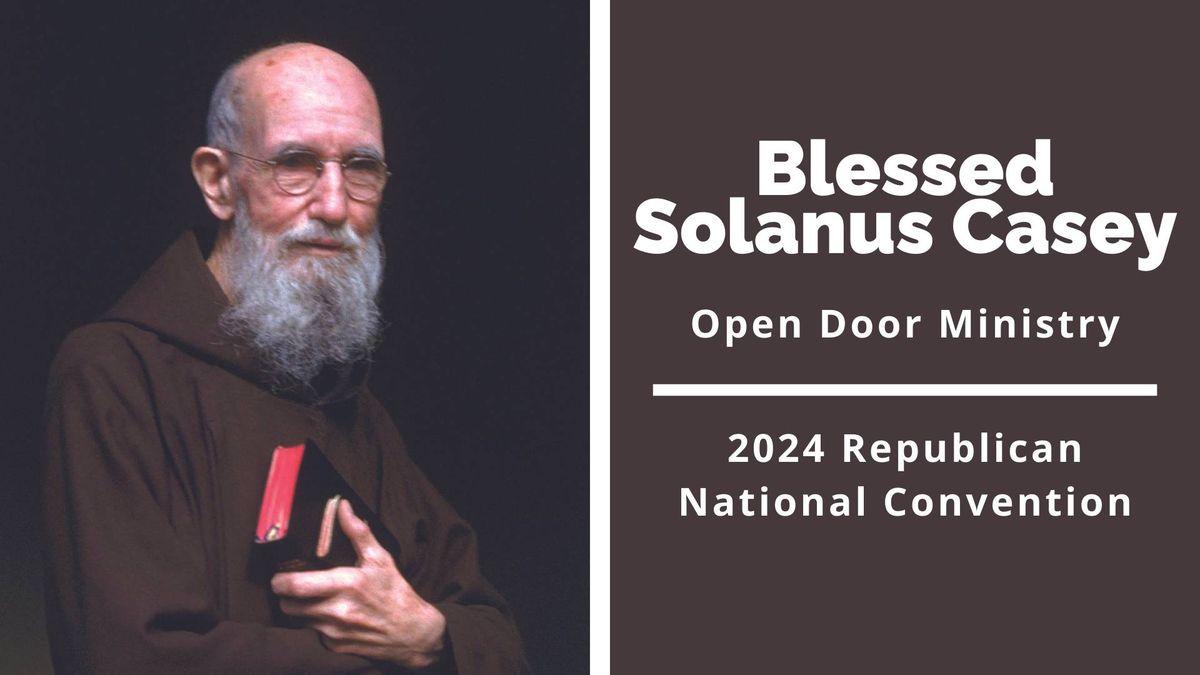 Blessed Solanus Casey - Open Door Ministry