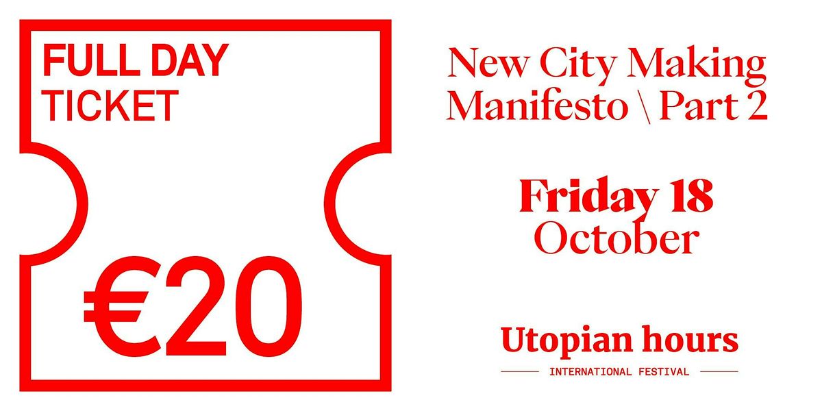 Utopian Hours 2024 Full Day - Friday