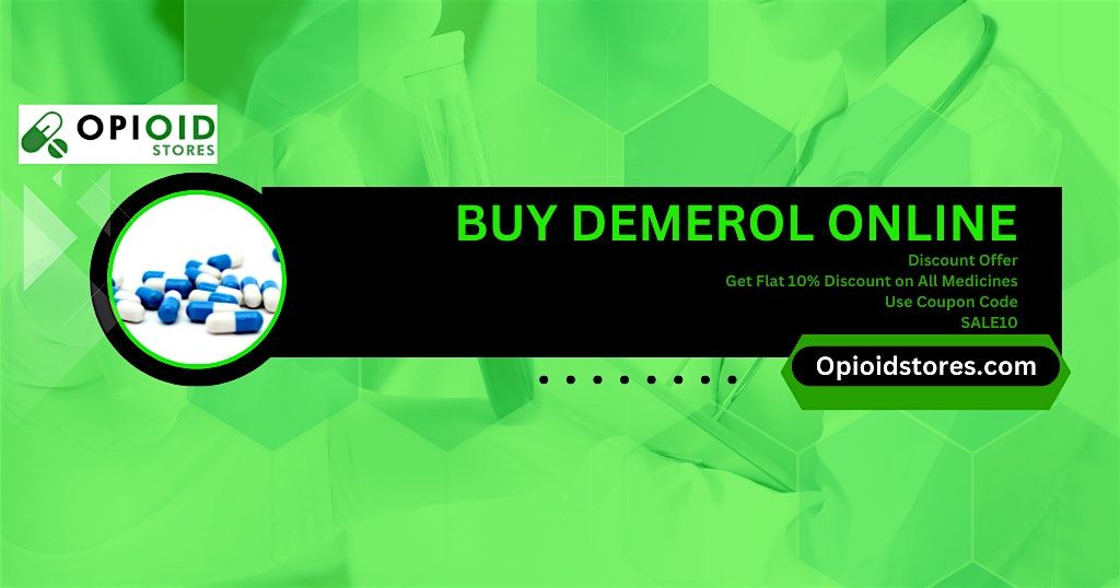Order Demerol Online Pain Management Options At 4.65$ per Pill