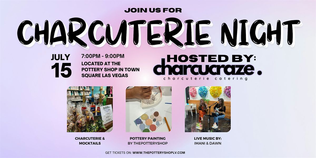 Charcuterie and Pottery Night by Charcucraze