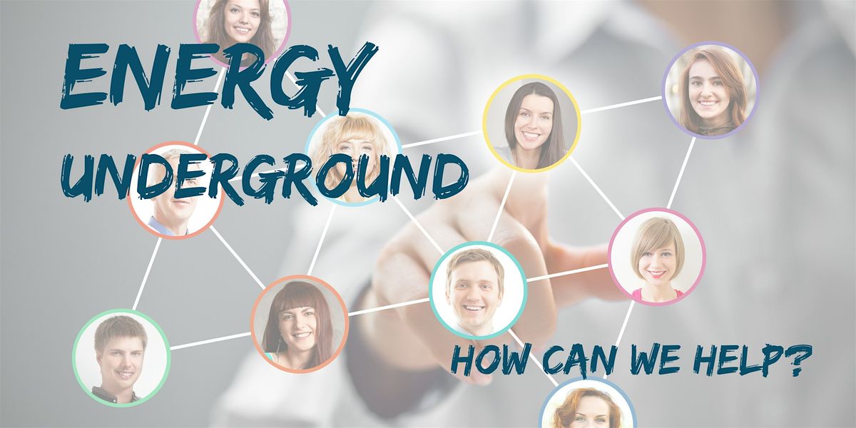 Energy Underground - July