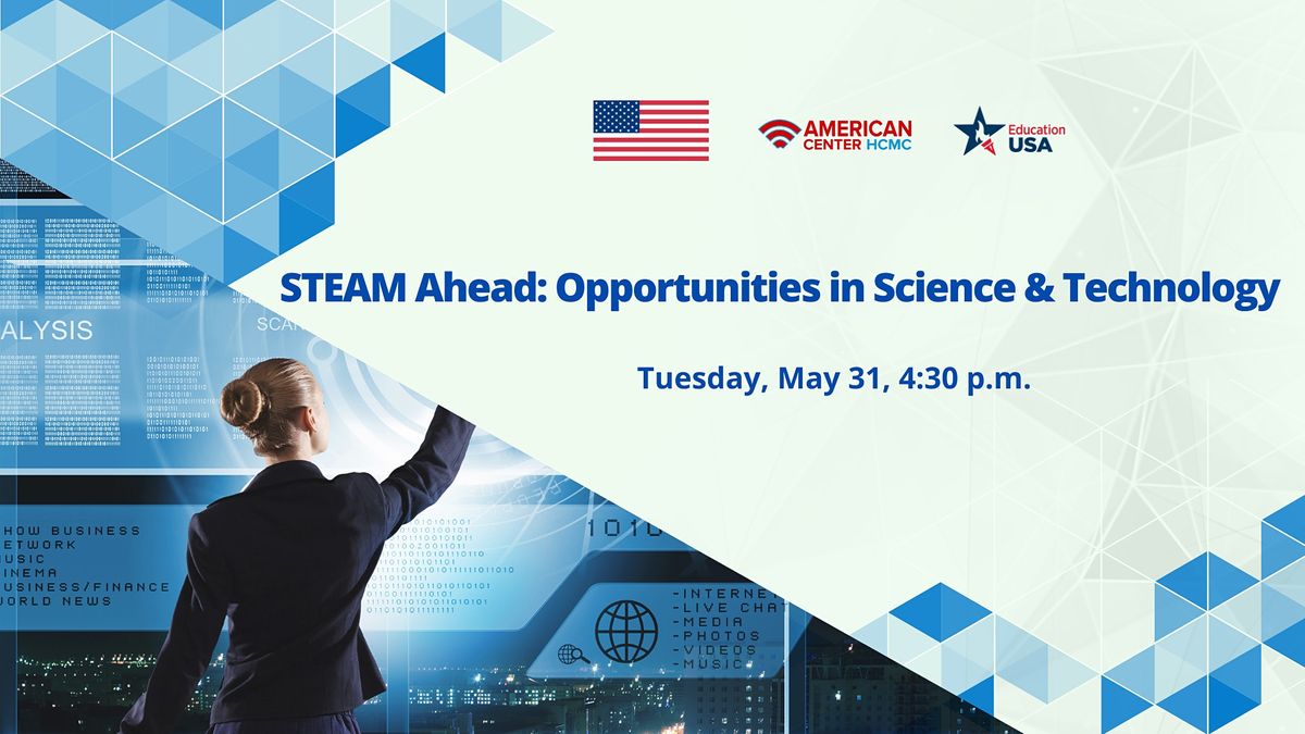 STEAM Ahead: Opportunities in Science and Technology