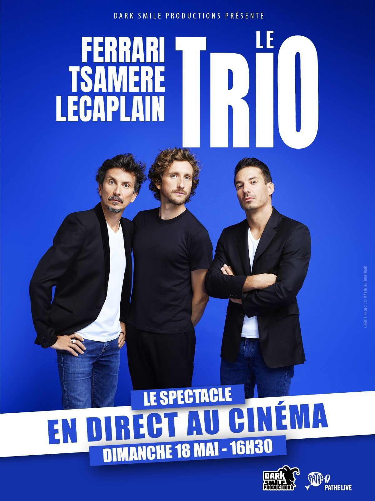 Spectacle - FERRARI. TSAMERE. LECAPLAIN.  LE TRIO EN DIRECT AU CINEMA