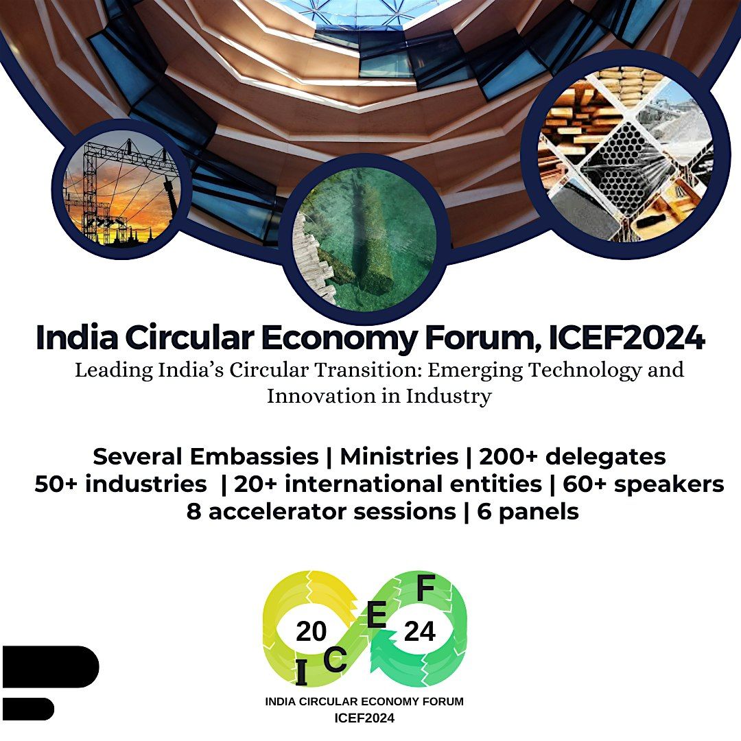 India Circular Economy Forum, ICEF 2024
