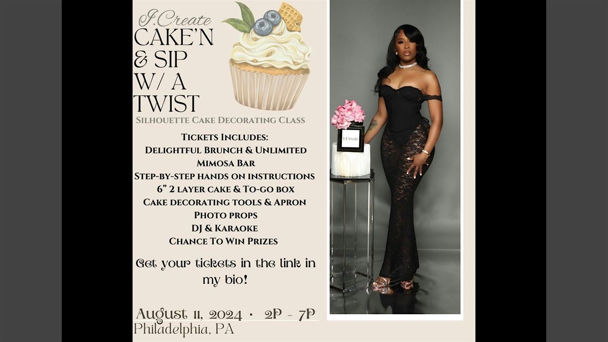 Cake\u2019n & Sip W\/ A Twist \u2022 Brunch Edition