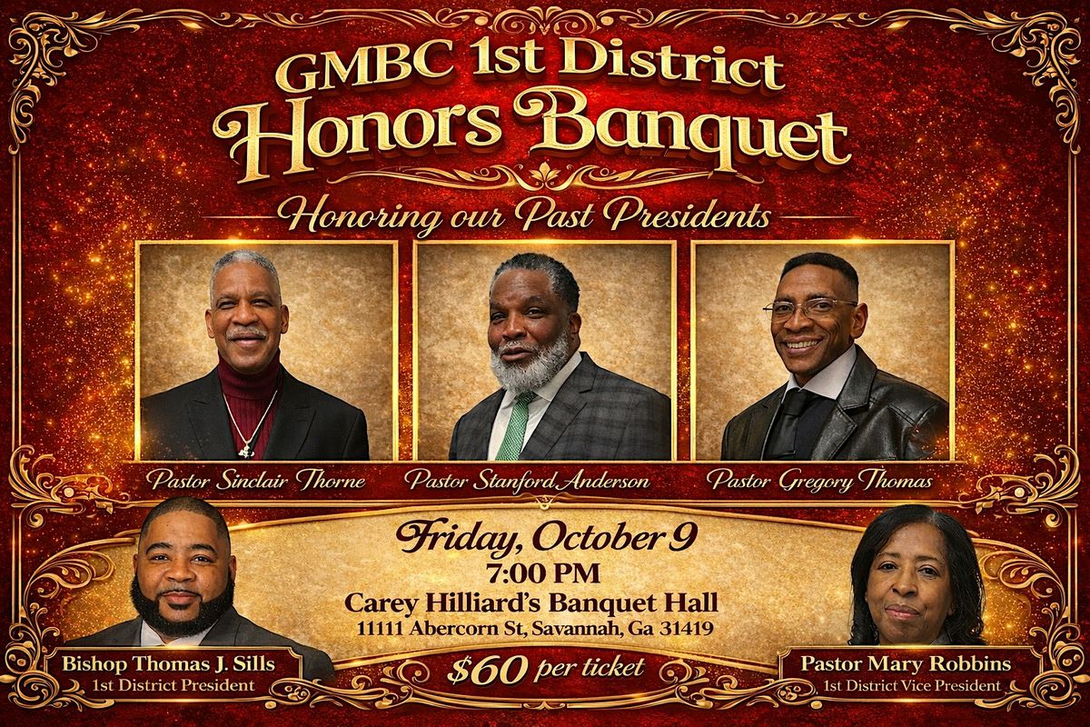 1st District of GMBC of Ga. Inc. Honors Banquet