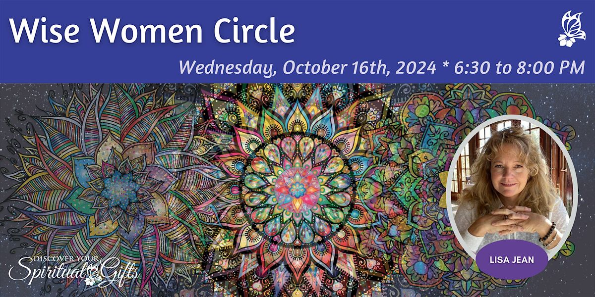 Wise Women's Circle: Embracing the Light Within