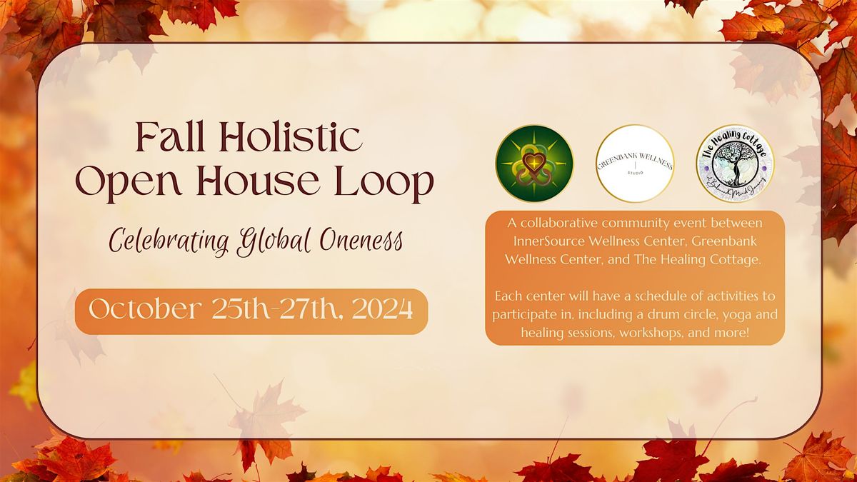Fall Holistic Open House Loop