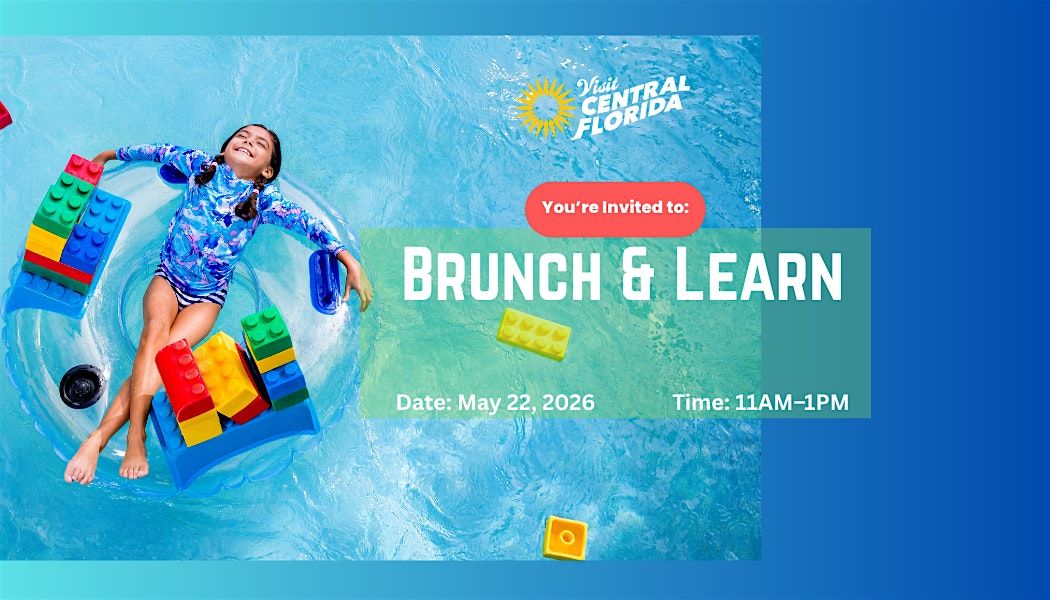 Lunch & Learn - Visit Central Florida - Travel Agents Only