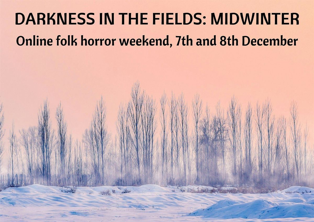 Darkness in the Fields - Midwinter