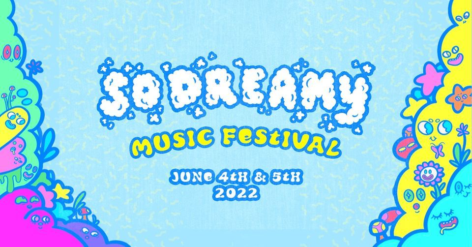 So Dreamy Music Festival