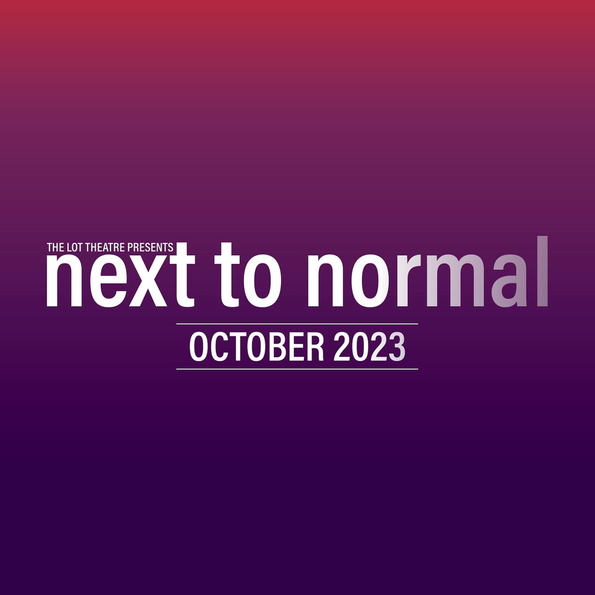 Next to Normal (Preview)