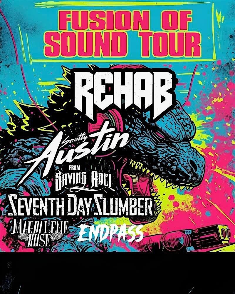 Rehab - The Fusion of Sound Tour