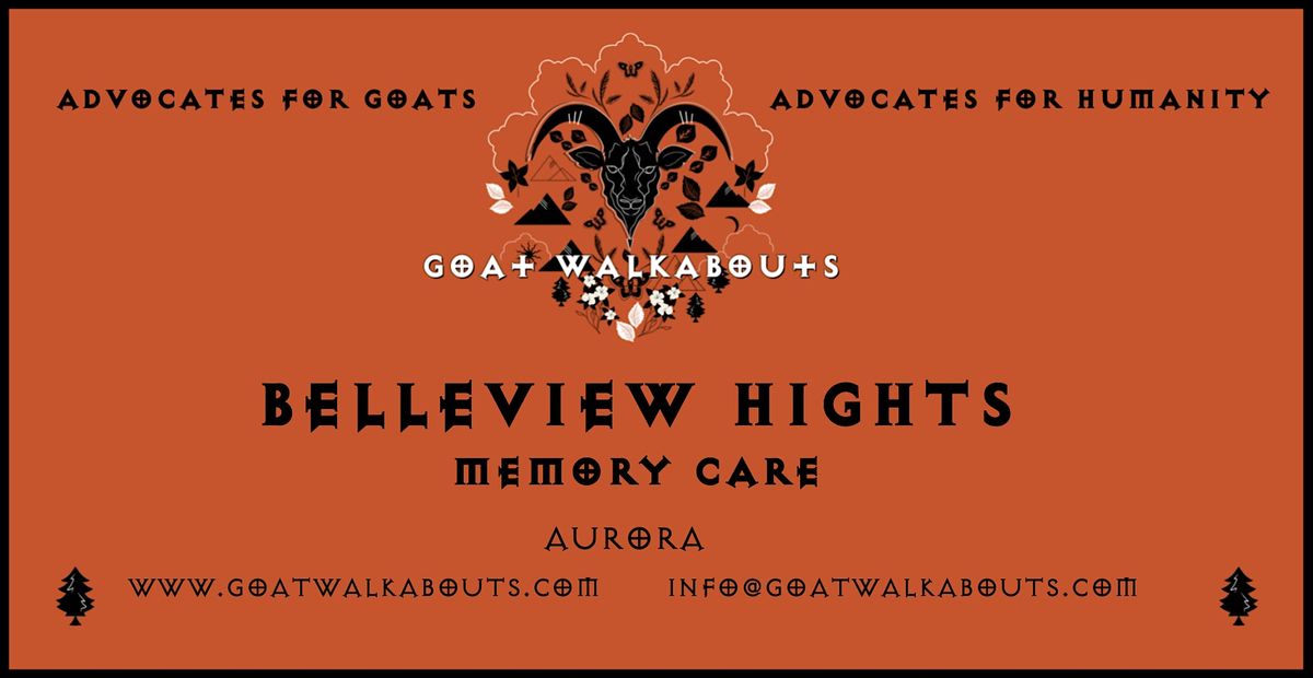 GOAT WALKABOUTS  - BELLEVIEW HEIGHTS