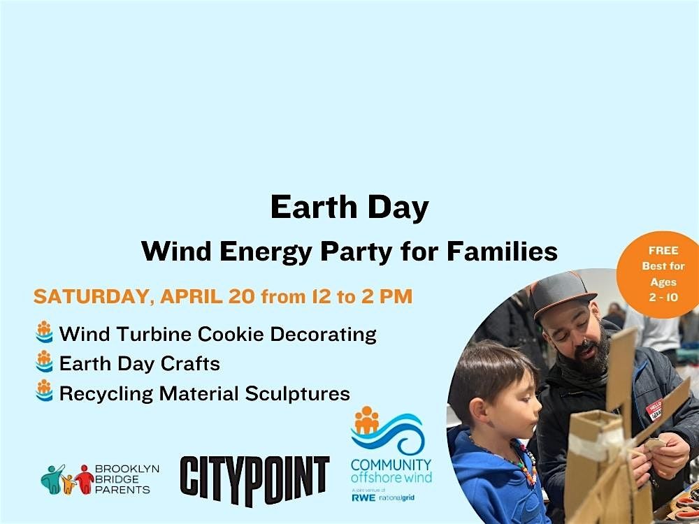 Earth Day Wind Energy Party for Families