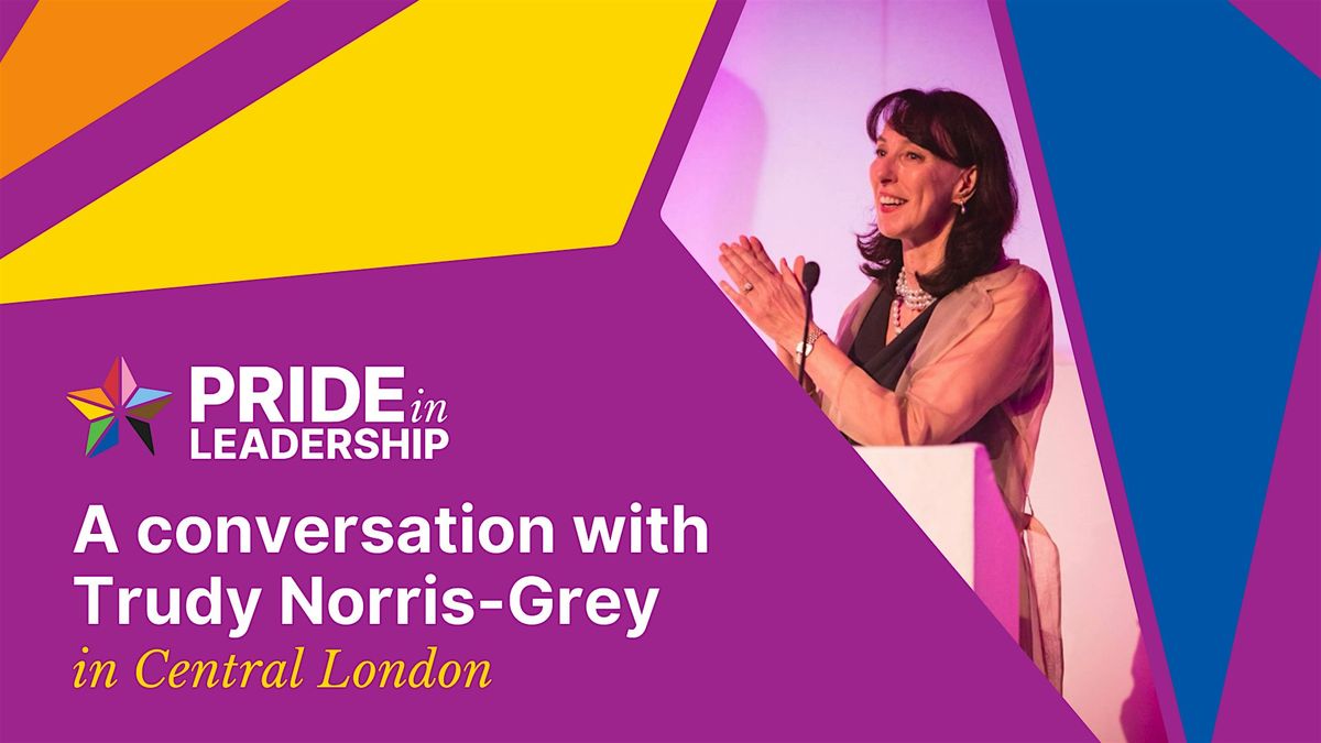 A conversation with Trudy Norris-Grey | London