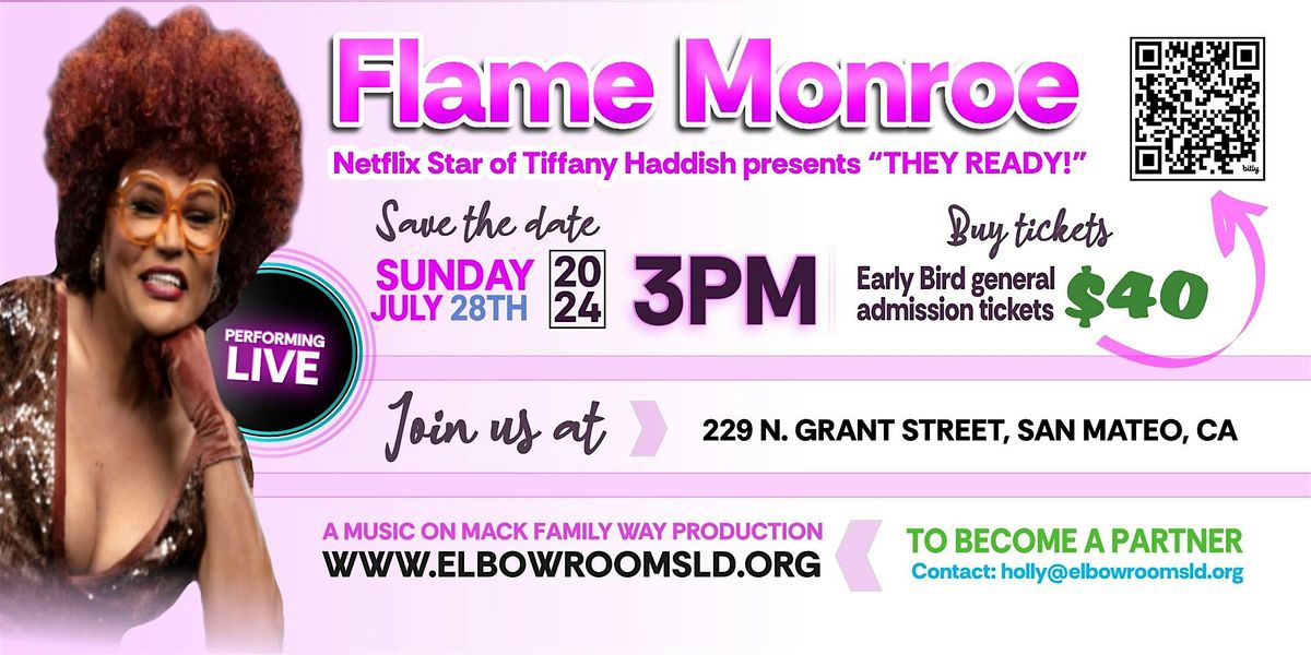 Flame Monroe  Comedy Show and Fundraiser
