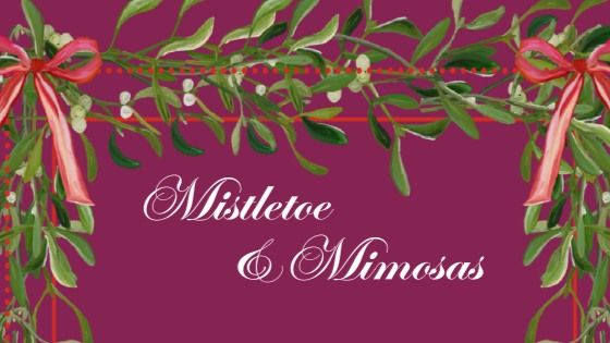 Mistletoe & Mimosas 2024