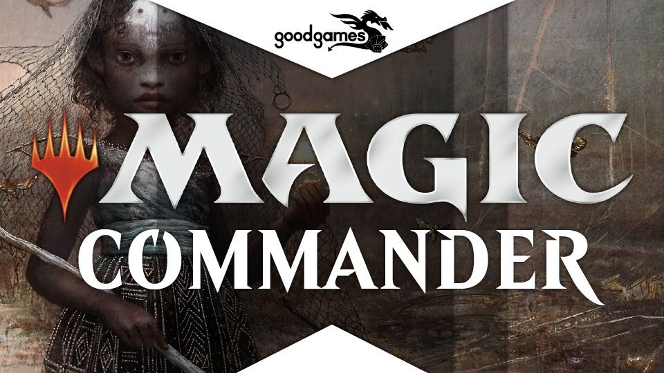 Magic: The Gathering - Commander - Thursday Night