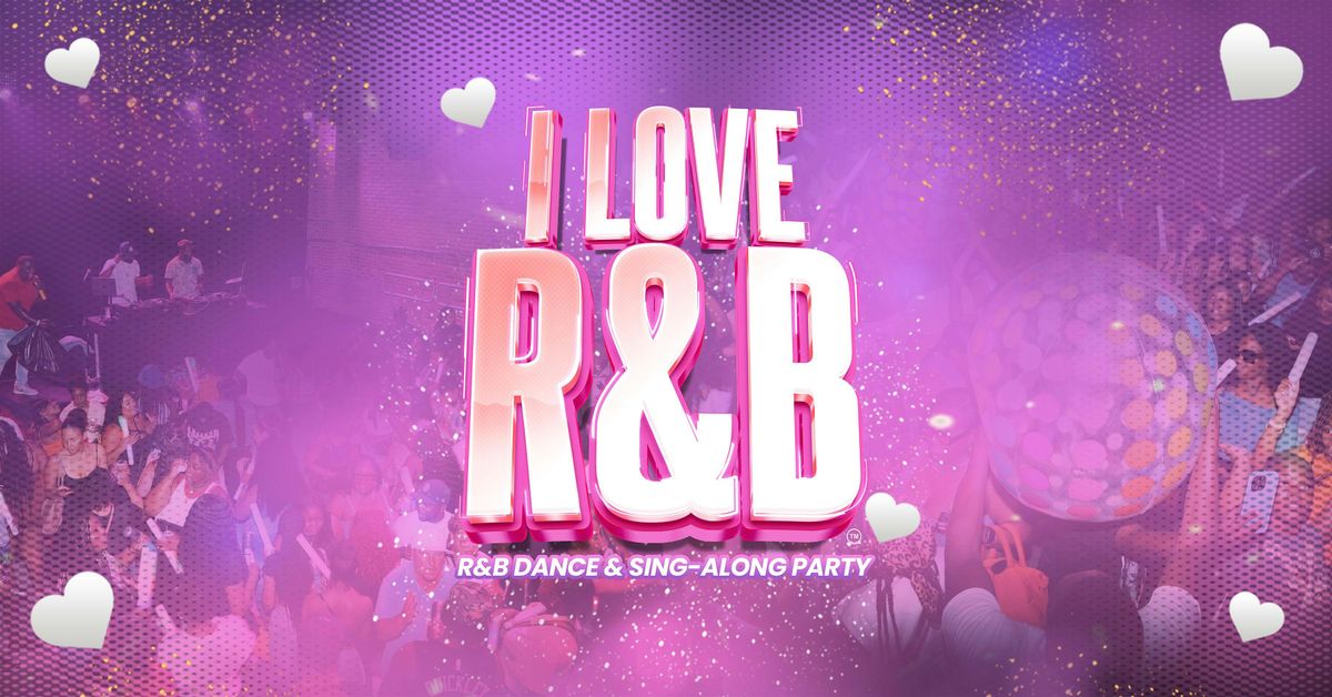 I Love R&B Party at The Underground NJ (21+)