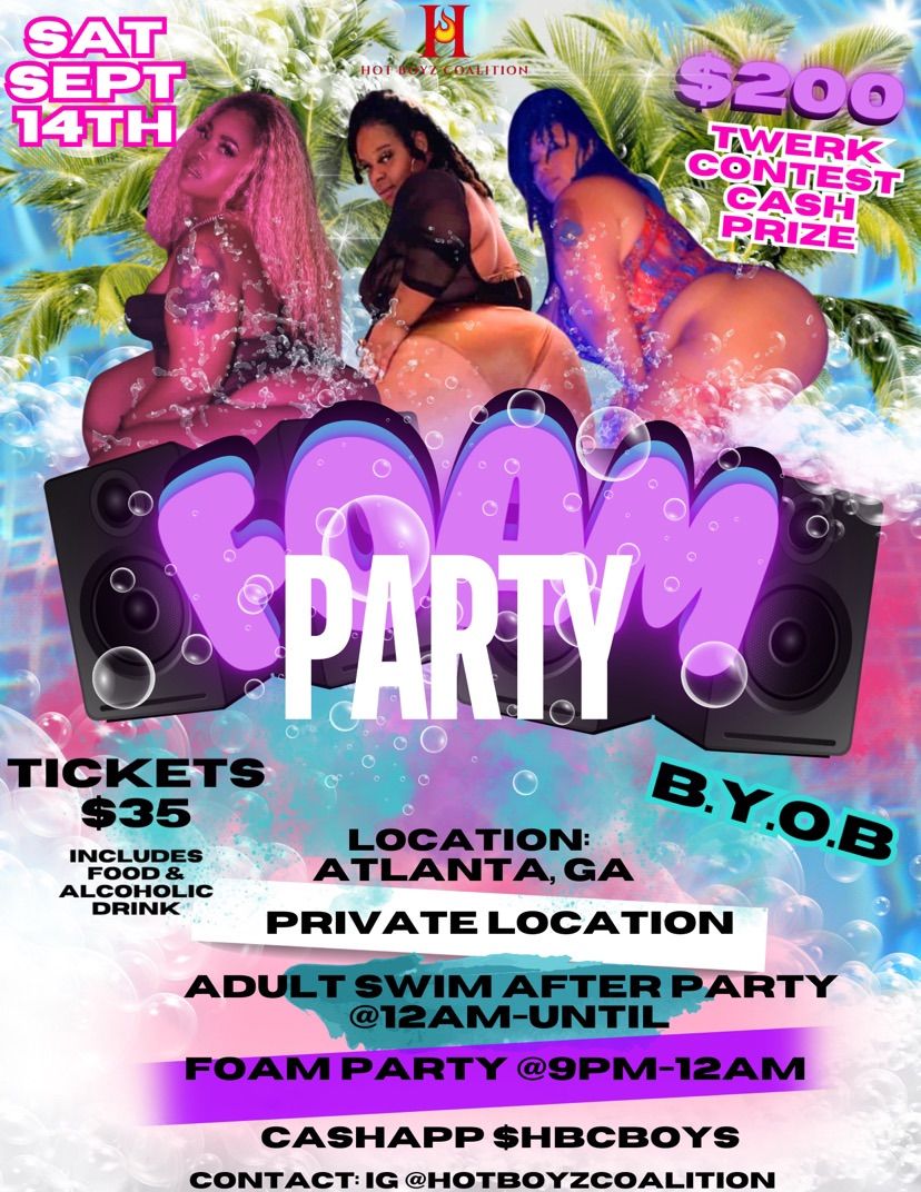 Foam Party\/Adult Swim After Party
