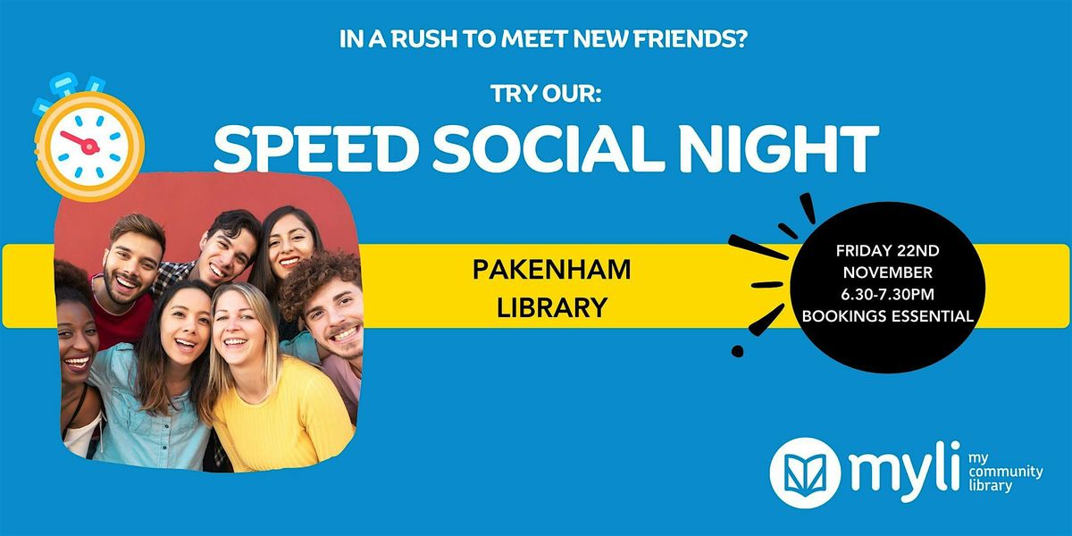 Speed Social Night@Pakenham Library