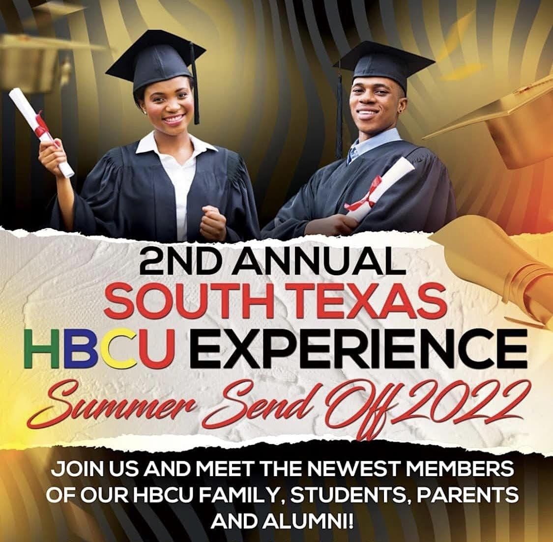South Texas HBCU Experience and Send - Off 2022