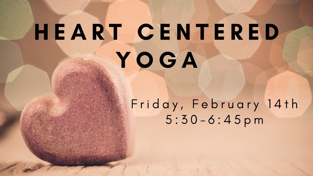 Heart Centered Yoga